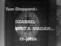 Watch Szabad, mint a madár