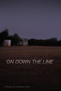 Watch On Down the Line