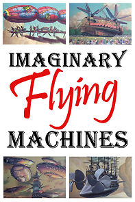 Watch Imaginary Flying Machines (Short 2002)