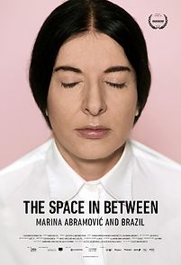 Watch Marina Abramovic In Brazil: The Space In Between