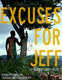 Watch Excuses for Jeff (Short 2011)