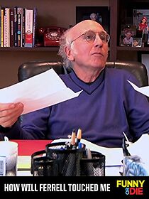 Watch How Will Ferrell Touched Me (Short 2011)