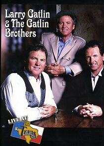 Watch Larry Gatlin & the Gatlin Brothers: Live at Billy Bob's Texas (TV Special 2004)