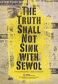Watch The Truth Shall Not Sink with Sewol