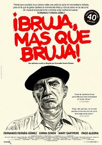 Watch ¡Bruja, más que bruja!