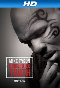 Watch Mike Tyson: Undisputed Truth