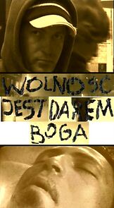 Watch Wolnosc jest darem Boga