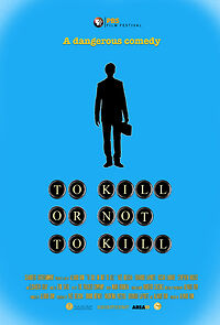 Watch To Kill or Not to Kill (Short 2014)