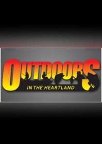 Watch Outdoors in the Heartland