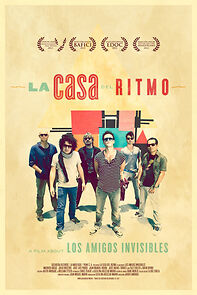 Watch La Casa del Ritmo: A Film About Los Amigos Invisibles