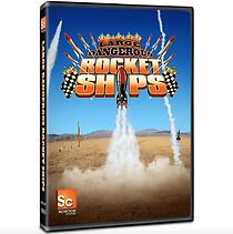 Watch Large, Dangerous, Rocket Ships (TV Special 2011)