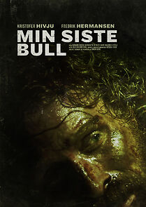 Watch Min Siste Bull (Short 2011)