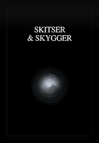 Watch Skitser & Skygger (Short 2012)