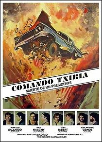 Watch Comando Txikia: Muerte de un presidente