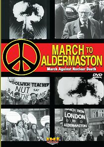 Watch March to Aldermaston (Short 1959)