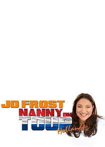 Watch Jo Frost: Nanny on Tour