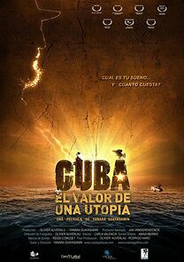 Watch Cuba, el valor de una utopía