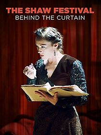 Watch The Shaw Festival: Behind the Curtain