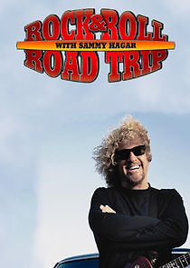 Watch Rock & Roll Road Trip with Sammy Hagar