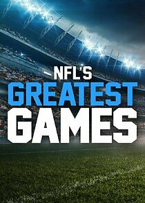 Watch NFL's Greatest Games