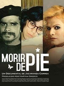 Watch Die Standing Up