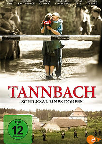 Watch Tannbach – Schicksal eines Dorfes