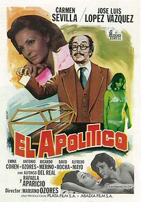 Watch El apolítico