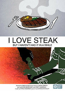 Watch I Love Steak, But I Haven't Had It in a While