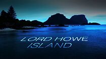 Watch Finding the Perfect Beach: Lord Howe Island
