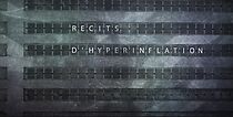 Watch Récits d'Hyperinflation (Short 2011)