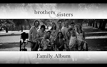 Watch Brothers & Sisters: Family Album
