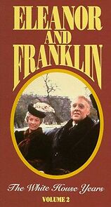 Watch Eleanor and Franklin: The White House Years