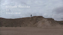 Watch Elsbeth Maschke in Crashland (Short 2013)