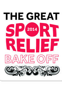 Watch The Great Sport Relief Bake Off