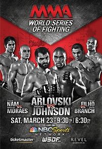 Watch World Series of Fighting 2: Arlovski vs. Johnson (TV Special 2013)