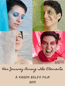 Watch Her Journey Among the Elements (Short 2015)