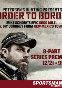 Watch Petersen's Hunting Adventures Presents Border to Border