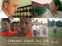 Watch I Dreamed About Pol Pot (Short 2009)