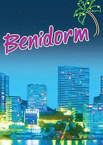 Watch Benidorm