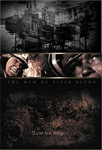 Watch The Men of Piper Alpha