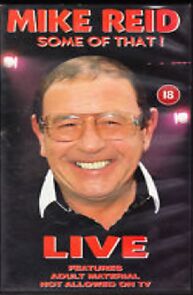 Watch Mike Reid: Some of That!