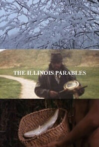 Watch The Illinois Parables