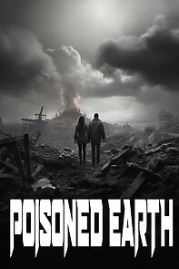 Watch Poisoned Earth (Short 1997)