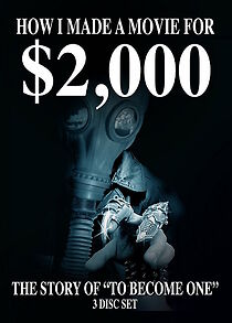 Watch How I Once Made a Movie for $2, 000 Part 1