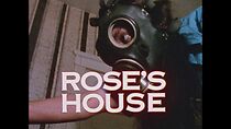 Watch Rose's House