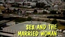 Watch Sex and the Married Woman