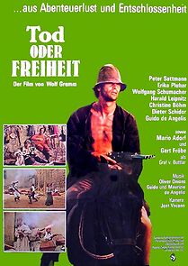 Watch Tod oder Freiheit