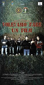 Watch Volevamo fare un film