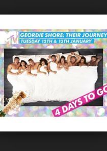 Watch Geordie Shore: Their Journey