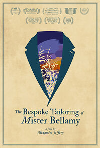 Watch The Bespoke Tailoring of Mister Bellamy (Short 2015)